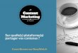 Content marketing - Sur quelle(s) plateforme(s) partager vos contenus ?