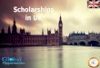 Looking For Scholarships In UK?