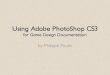Using Adobe PhotoShop CS3 for Game Design Documentation