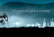 Oil prices and global economy