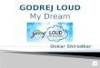 Godrej Loud My Dream- Onkar Shirodkar