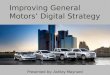 Improving General Motors Digital Strategy
