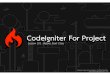 CodeIgniter For Project - Lesson 101