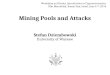 Mining pools and attacks