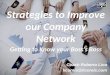 Improving our Company Networking