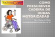 Indicações e contra indicações de cadeiras de rodas motorizadas