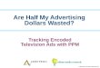 Tracking Encoded Television Ads With PPM