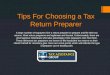 Tips For Choosing a Tax Return Preparer