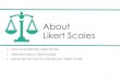 About Likert Scales