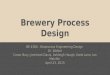 Brewery Process Design