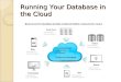 Important things to know about Database in CLOUD