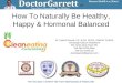 How to naturally be healthy, happy & hormonal balanced