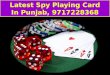 latest spy playing cards in punjab, 9717228368