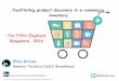 Facilitating product discovery in e-commerce inventory, The Fifth elephant, 2016