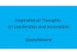 Inspirational Thoughts on Innovation and Leadership