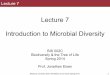 BIS2C. Biodiversity and the Tree of Life. 2014. L7. Intro to Microbial Diversity
