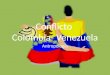 Conflicto Colombia- Venezuela