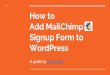 How to add MailChimp signup form to wordpress