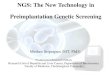 Next generation sequencing in preimplantation genetic screening (NGS in PGS)