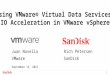 Using VMware Virutal Data Services for Storage Acceleration in vSphere6