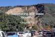 Pg lecture 13 -weathering and mass wasting 113016