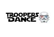 Troopers Dance