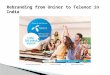 Rebranding uninor to telenor in india