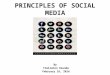 PRINCIPLES OF SOCIAL MEDIA
