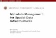 Metadata Management for Spatial Data Infrastructures