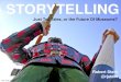 Storytelling: Just Tall Tales or the Future of Museums?
