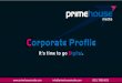 Primehouse Media Corporate Profile