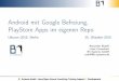 Android mit Google Befreiung, PlayStore Apps im eigenen Repo