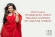 Vipin Gaur Photography offers fabulous portfolio for aspiring models