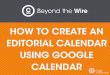 PR 101: How to Build an Editorial Calendar with Google Calendar