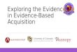 Exploring the evidence in evidence based acquisitions