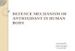 Defence mechanism of antioxidant in Human Body