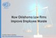 How Oklahoma Law Firms Improve Employee Morale (SlideShare)