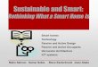 ICT4S - Sustainable and smart: Rethinking what a smart home is