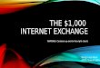 The $1,000 Internet Exchange