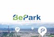 Le métier de BePark : ouvrir des barrières