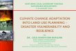 Vulnerability and Adaptation of Disaster Victims, Dzul Khaimi bin Khailani, Ministry of Urban Wellbeing, Malaysia