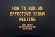 How to run an effective scrum meeting in 10 steps