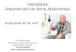 Depistarea Anevrismului de Aorta Abdominala