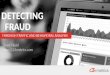 Detecting fraud through traffic analytics