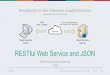 308364 RESTful Web Service and JSON