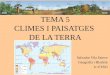 Tema 5. Climes i paisatges de la terra