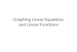 Lecture 07 final graphing linear equation and functions
