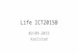 Life Academy Karlstad Life ICT2015B