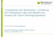 Wissenschaftsdialog 2016 der Bundesnetzagentur: Dr. Dierk Bauknecht – Transparenz der Stromnetze, Erhöhung der Transparenz über den Bedarf zum Ausbau der Strom-Übertragungsnetze