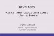 Beverages - the Science